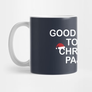 Good Enough to be a Christmas Pajama Funny Gift Mug